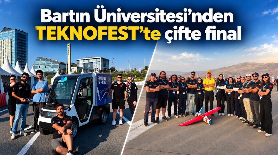 Bartın Üniversitesi’nden TEKNOFEST’te çifte final