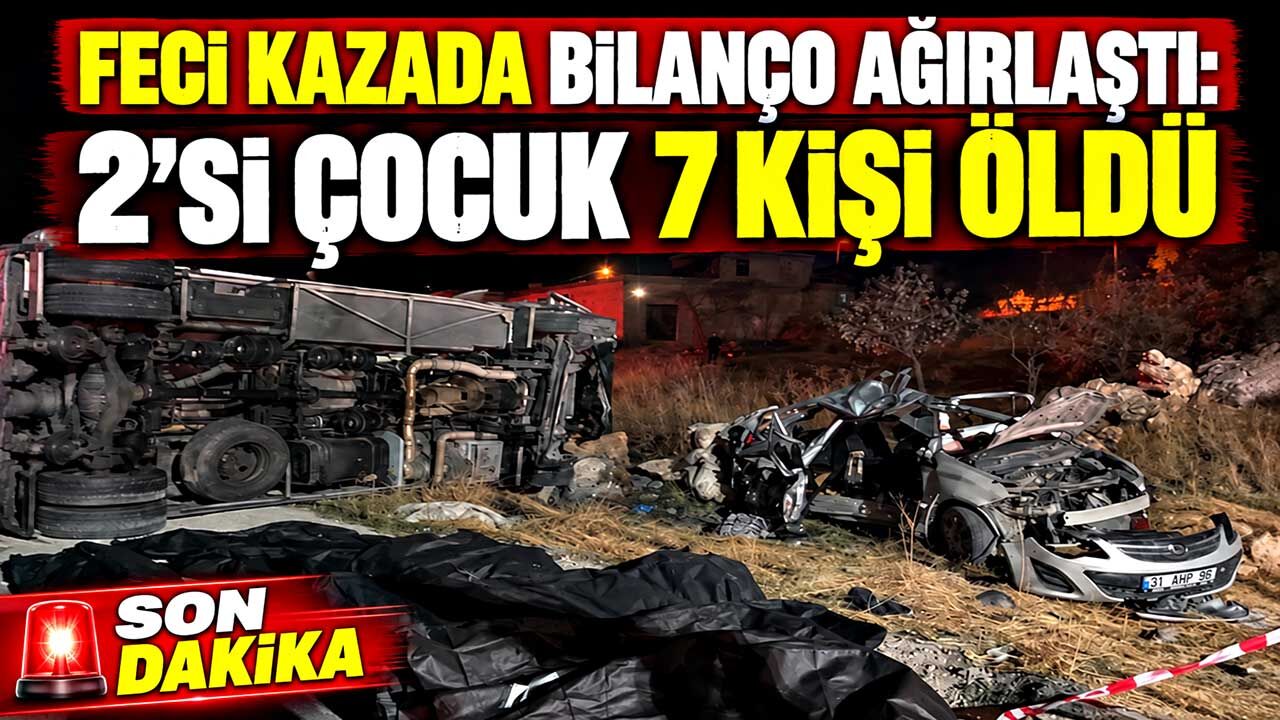 Feci kazada bilanço ağırlaştı: 2’si çocuk 7 kişi öldü