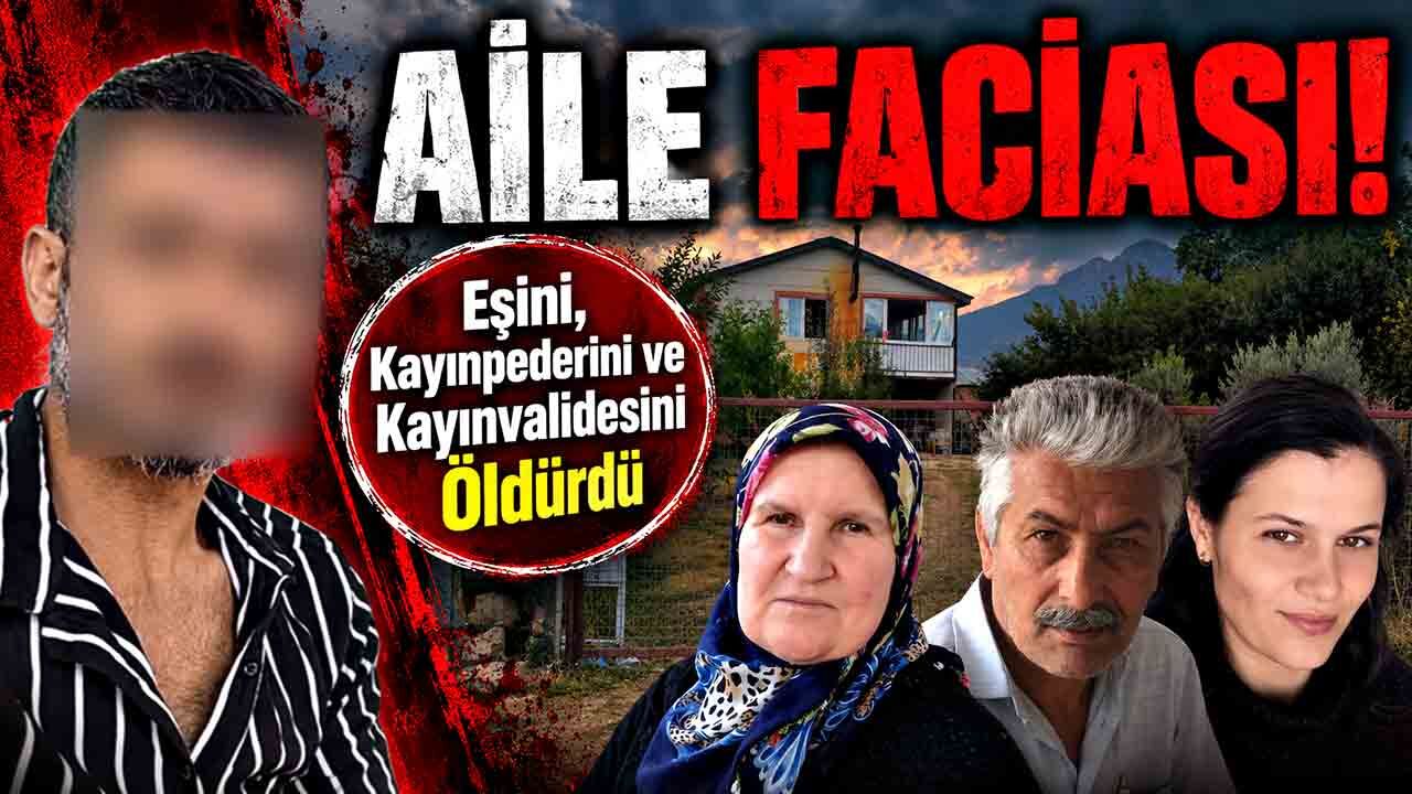 Aile faciası: Eşini, kayınpederini ve kayınvalidesine kurşun yağdırdı