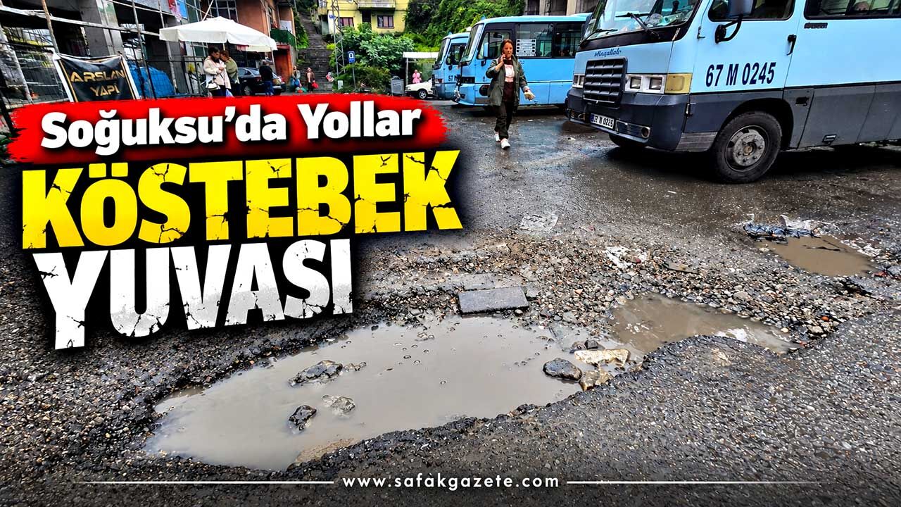 Soğuksu’da Yollar Köstebek Yuvası