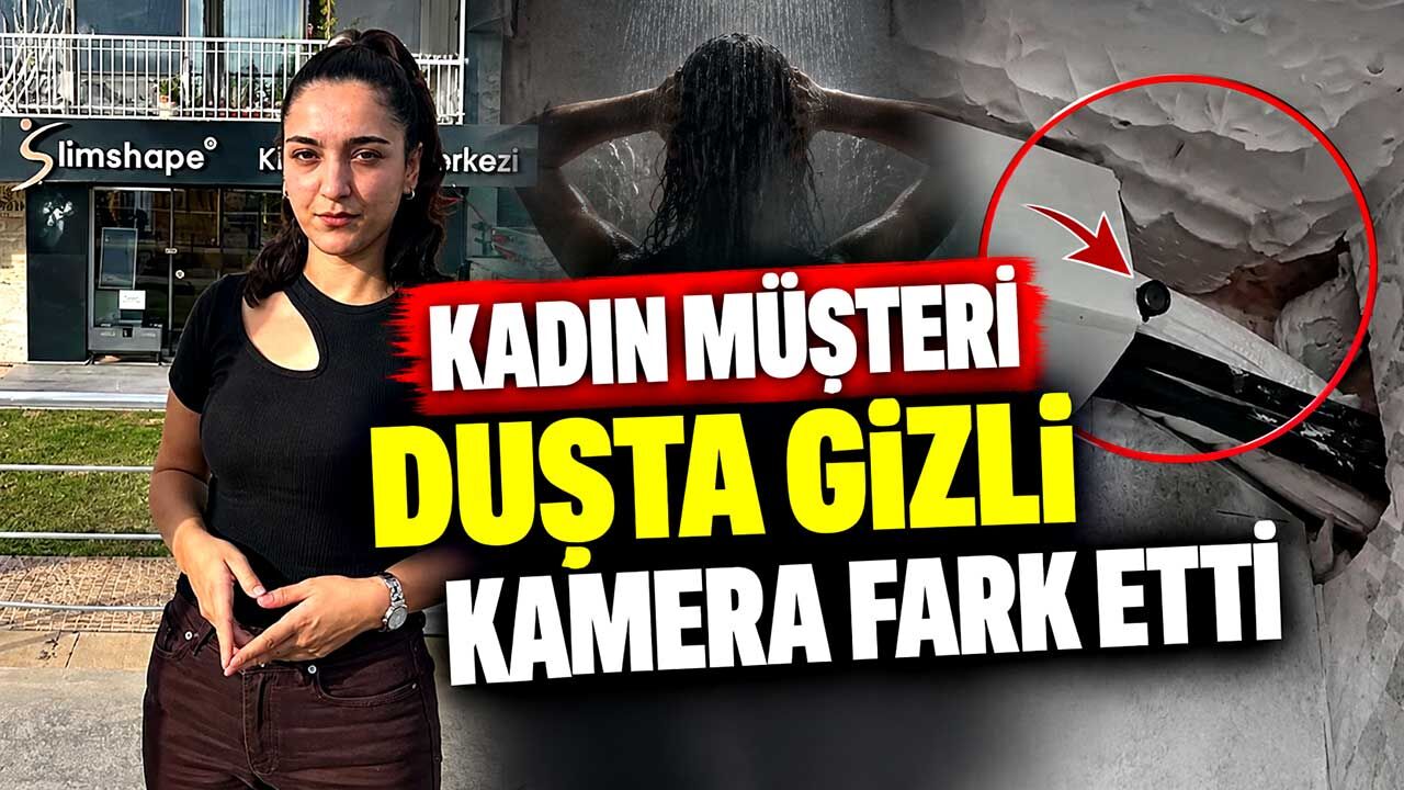 Duşta gizli kamera iddiası: İşletme sahibi konuştu