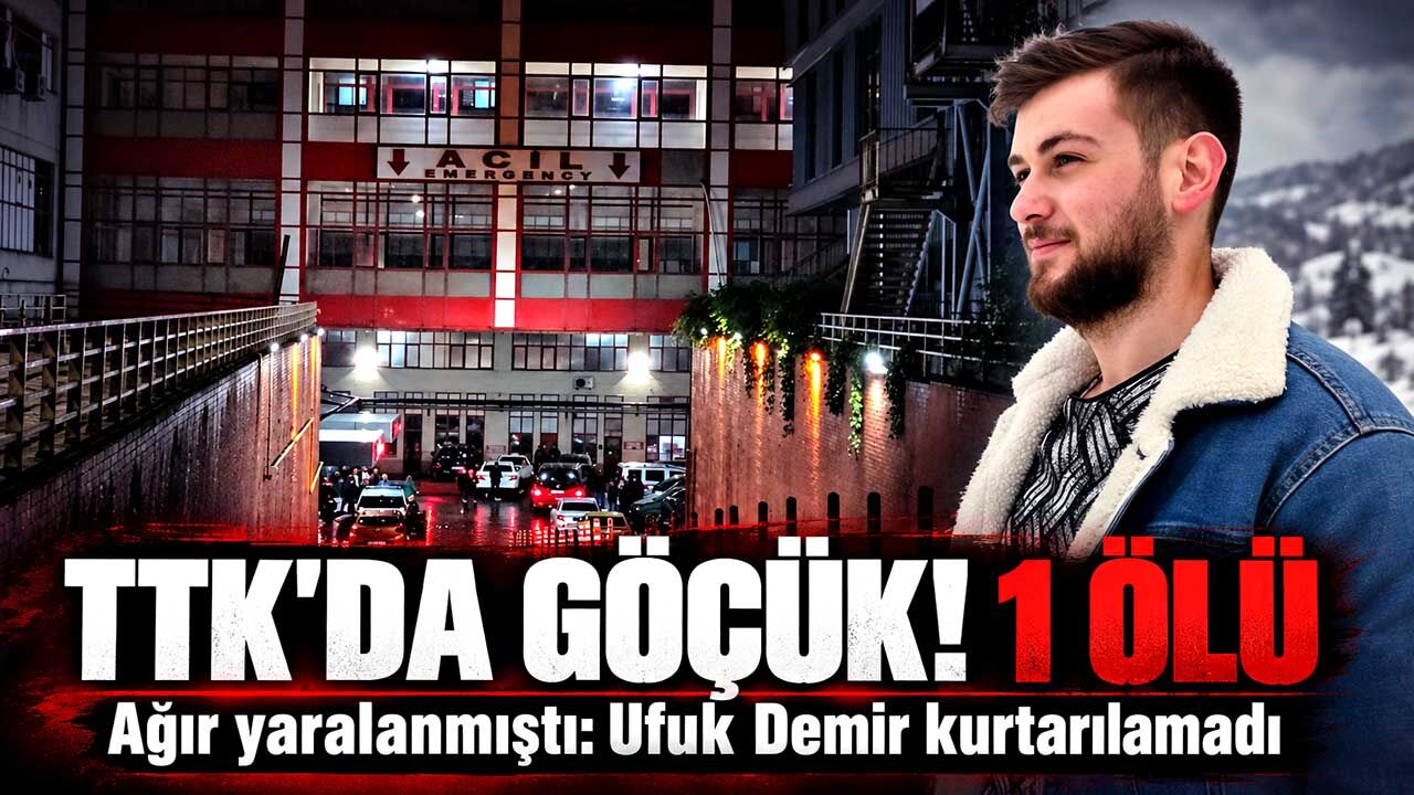TTK’daki kazada ağır yaralanmıştı: Ufuk Demir kurtarılamadı
