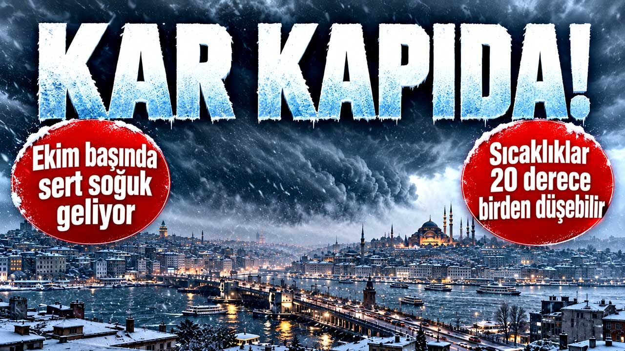 Ekim başında kar sürprizi: Şehirlere kadar inebilir