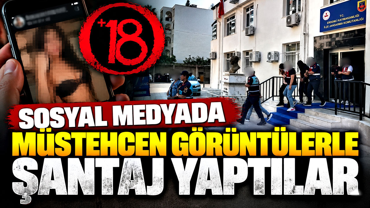 Sosyal medyada müstehcen görüntülerle şantaj yaptılar