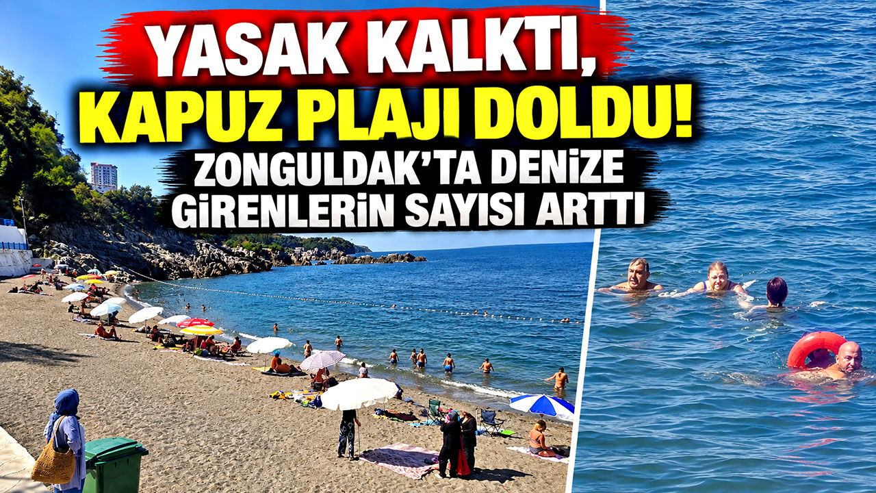 Yasak kalktı, Kapuz Plajı doldu! Zonguldak’ta denize girenlerin sayısı arttı