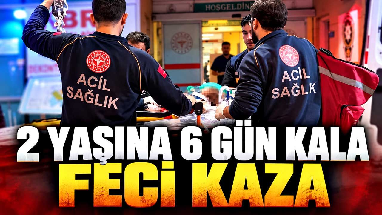 Doğum gününe günler kalmıştı: Melis bebek kazada öldü