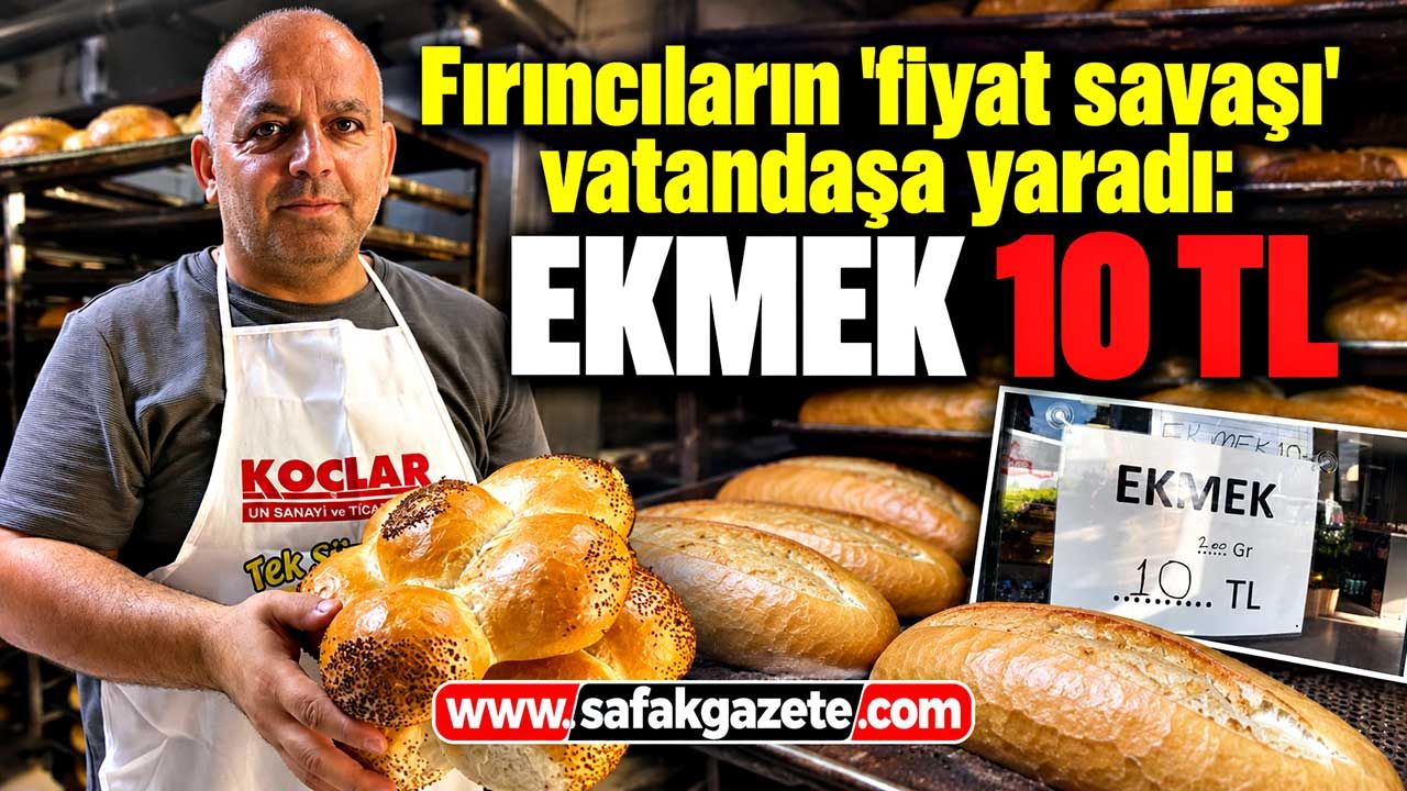 Fırıncıların 'fiyat savaşı' vatandaşa yaradı: Ekmeği 10 TL'ye düşürdü