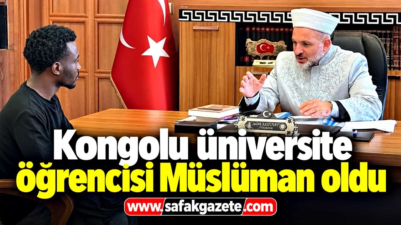 Kongolu üniversite öğrencisi Müslüman oldu, Osman ismini aldı