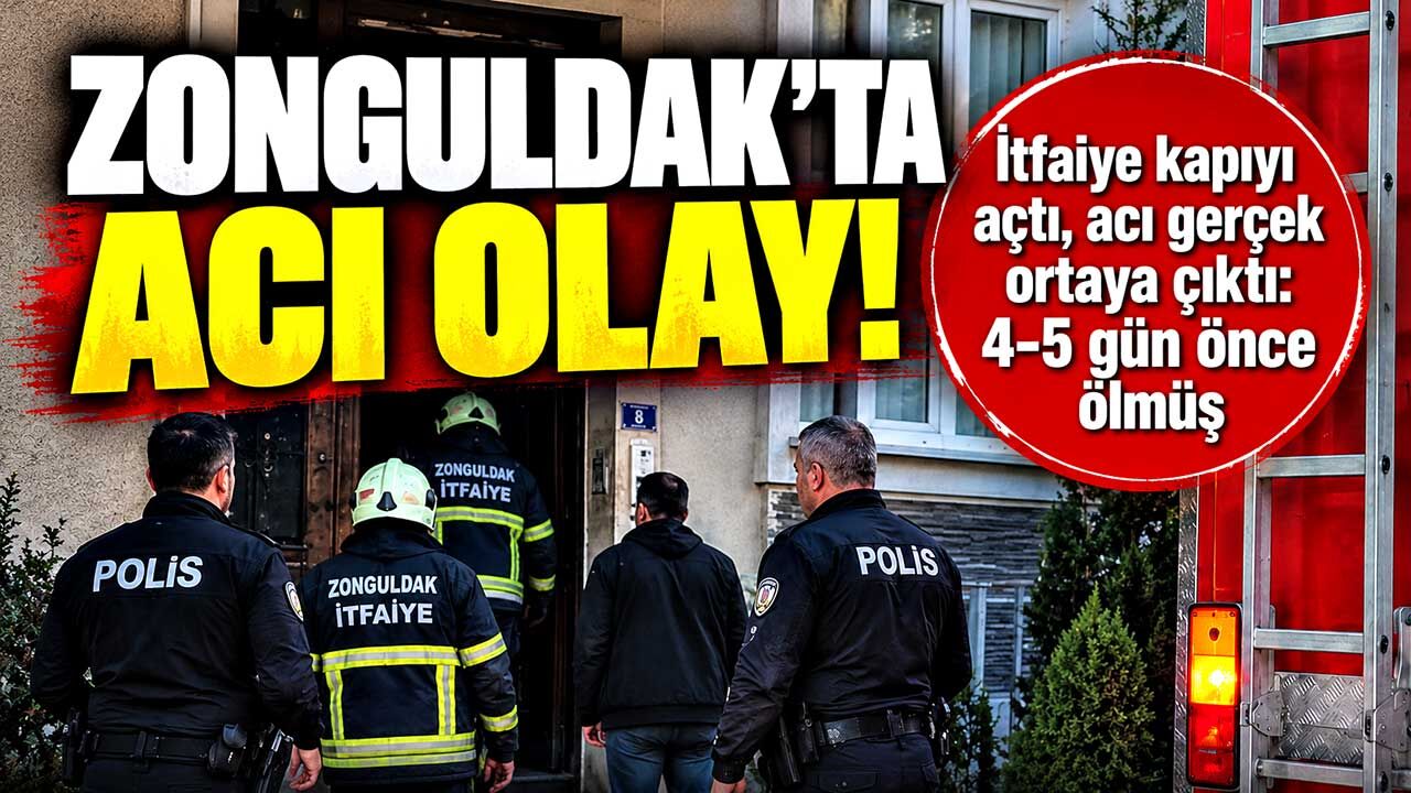 Zonguldak’ta yalnız ölüm: İlk belirlemeye göre 4-5 gün önce hayatını kaybetti