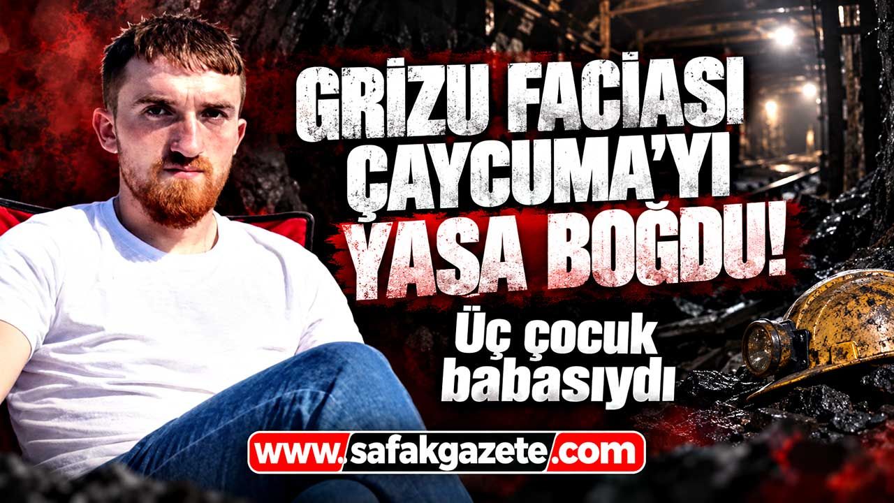 Genç Madenci Cengizhan Bükrübaş Çaycuma'da defnedilecek