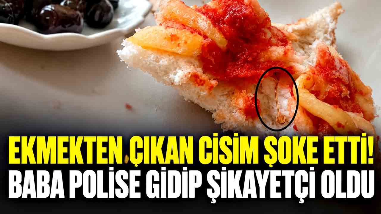 Kahvaltı şoku! 9 yaşındaki çocuğun ekmeğinden çatal iğne çıktı iddiası