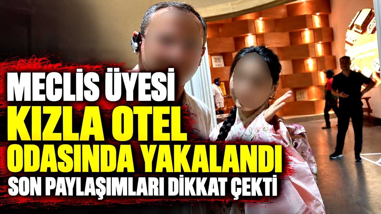 Meclis üyesi 18 yaşından küçük kızla otel odasında yakalandı; Son paylaşımları dikkat çekti