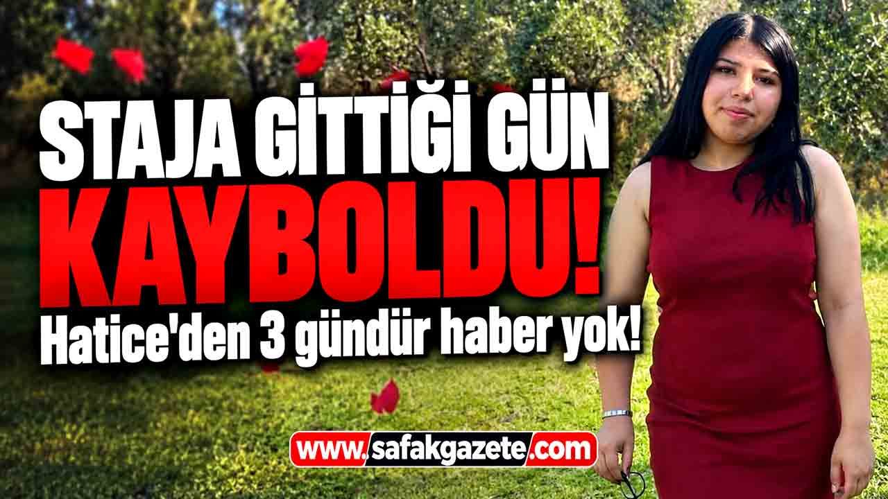 Staja gittiği gün kayboldu! Babasından yürek yakan çağrı