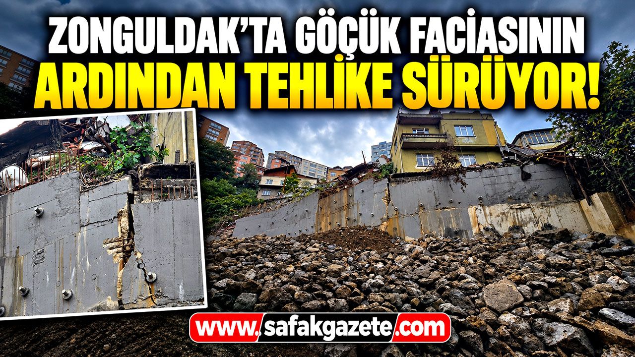 Zonguldak’ta göçük faciasının ardından tehlike sürüyor!