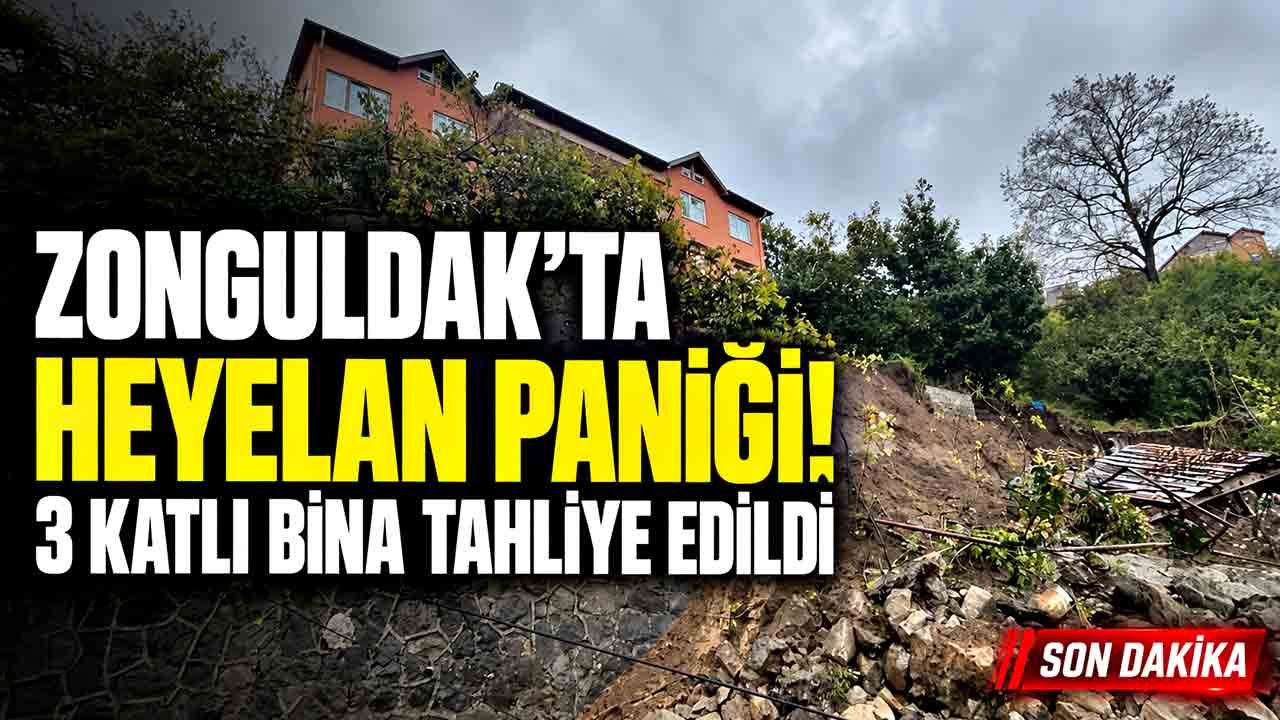 Zonguldak'ta sağanak heyelanı tetikledi! 3 katlı bina tahliye edildi